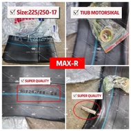 TUBE MOTOR TIUB MOTOSIKAL TUBE RIM TAYAR DALAM 225/250-17 Tube Motorcycle Tiub Motosikal (MAX-R)225 