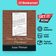 Course in Isaac Pitman Shorthand | Isaac Pitman, Pitman | Paperback | English Edition  | 97816042412