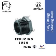 Penguin HDPE Poly Fitting PE Pipe Poly Pipe Connector PP Reducing Bush 3/4" 1" 2"