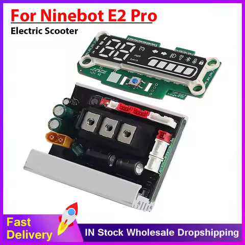 Dashboard & Mainboard Controller for Segway Scooter Ninebot E2 Pro Circuit Board Replacement Parts E