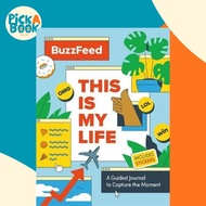 BuzzFeed: This Is My Life : A Guided Journal to Capture the Moment by Buzzfeed (US edition, hardcove