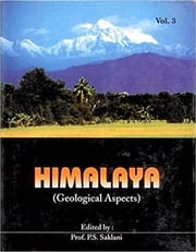 Himalaya (Geological Aspects) P.S. Saklani