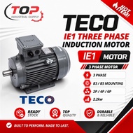 TECO MOTOR 3 PAHSE INDUCTION MOTOR (IE1) 2.2KW (3HP) B3 B5 ELECTRIC MOTOR 2 POLE 4 POLE 6 POLE