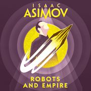 Robots and Empire Isaac Asimov