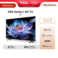 TCL 75 Inch 4K Google TV with HDR 10+, Dynamic Color Enhancement, MEMC, Dolby Audio Televisyen 75V6D