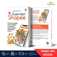 Cuan's Book from Shopee, A Complete Guide to Sales & Affiliate Without Capital