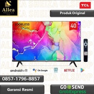 TCL 40A7 SMART ANDROID DITAL TV FULL HD 40 INCH ANROID 11.0 TCL 40A7