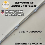 42STC6200 SKYWORTH 42" LED TV BACKLIGHT (LAMPU TV) SKYWORTH 42 INCH LED TV BACKLIGHT 42STC6200