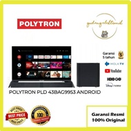 Led Tv 43 Inch Polytron Pld 43Bag9953 Android Tv Pld43Bag9953 Smart