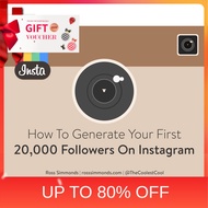 How To Generate Your First 20,000 Followers On Instagram -  course tutorial guide