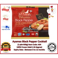 Ayamas Black Pepper Cocktail (1pkt=500g) 100% Halal Fresh Frozen (-18 degree) A04