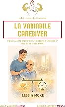 La Variabile Caregiver: Come l’aiuto modifica il “sistema Parkinson” (nel bene e nel male)