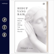 Good Life (William B. Irvine)