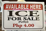 ICE FOR SALE PURIFIED P4.00 PVC Signage 7.8x11 inches
