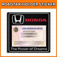 New Roadtax 2024 Sticker Holder -Honda Car Logo