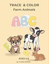 TRACE & COLOR FARM ANIMALS ABC: Learning &Coloring Book for Kids Ages 3-6