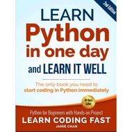Learn Python in One Day and Learn it Well - 2nd Edition
