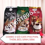 COMBO 3 GÓI CAFE PHA PHIN (CHỒN BAN MÊ+CHỒN NÂU+ CHỒN 79) THƠM BÉO SÁNH ĐẬM ĐÀ.