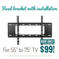 TV Bracket with Installation for 40" to 75" (Slim Fit Fixed)
