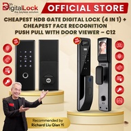 CHEAPEST HDB GATE DIGITAL LOCK (4 IN 1) + CHEAPEST FACE RECOGNITION PUSH PULL WITH DOOR VIEWER - C12