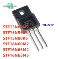 10pcs TO-220F STF13N60M2 STF15N95K5 STF15N80K5 STF16N60M2 STF16N65M2 STF16N65M5 13N60M2 15N80K5 16N6