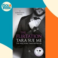 The Flirtation: Submissive 9 by Tara Sue Me (UK edition, paperback)