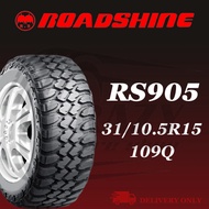 【31/10.5R15】🚗ROADSHINE RS905+🚗 CAR KERETA TYRE TAYAR TIRE SIZE * 3110.515  31 10.5 15 31/10.5/15 31-