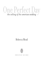 One Perfect Day Rebecca Mead