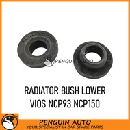 TOYOTA VIOS NCP93 NCP150 NCP151 RADIATOR BUSH LOWER