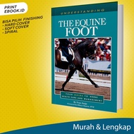 Understanding the Equine Foot