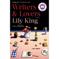 Writers & Lovers - A Novel by Lily King (US edition, paperback)