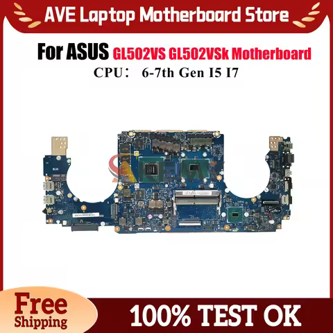 GL502VS Laptop Motherboard For ASUS ROG Strix GL502VM GL502VMK GL502V Notebook Mainboard With I5 I7 