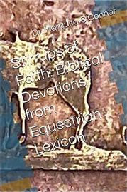 Stirrups of Faith: Biblical Devotions from Equestrian Lexicon Dr. Marquita O'Connor