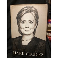 HARD CHOICES BY HILLARY RODHAM CLINTON
