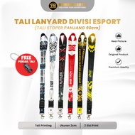Esports Game LanyardTALI Printing Size 2cm - / Id CardTALI Onic Bigetron Evos Team Liquid RRQ Altere
