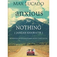 Don't Worry Book (Anxious for Nothing) Max Lucado