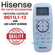 (Hight Quality) Hisense Air Cond Remote Control With Light Screen DL11L1-12 / DG11L1-01 / AN10DBG1 /