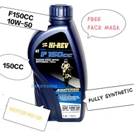 HI-REV HIREV F150CC ENGINE OIL FULLY 4T 10w50 1.2L MINYAK ENJIN Y15ZR / RS150 / RFS150