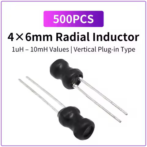 500PCS 4x6mm Radial Inductor 1uH–10MH Plug-in Vertical Choke Coil 1 2.2 3.3 4.7 10 22 33 47 100 220 