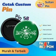 Custom 58 Pin Printing 58mm Pin/ PIN PIN/ BROOCH PIN/ SOUVENIR PIN/ SCHOOL PIN/ Custom PIN/ PIN/ Bes