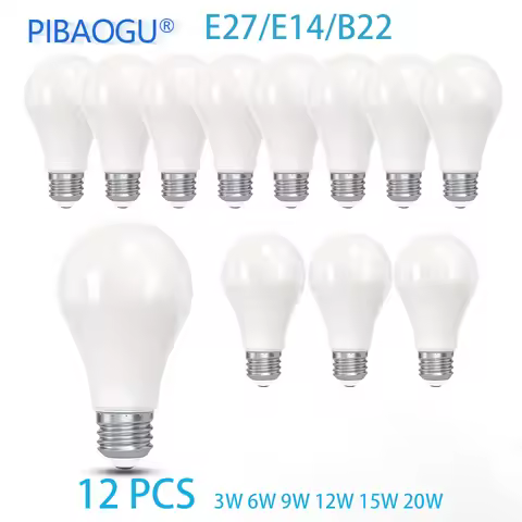 12PCS Bright LED Light Bulbs 3W 6W 9W 12W 15W 20W E27 E14 B22 220V Low Wattage Energy Saving LED Bul
