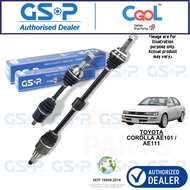JK - GSP DRIVE SHAFT FOR TOYOTA COROLLA AE101 / AE111 (AUTO/MANUAL)