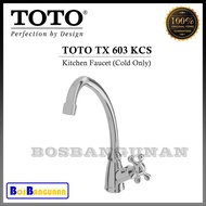 TOTO TX603KCS Kitchen Faucet TOTO TX 603KCS Faucet/ TOTO Cold Sink Tap TX603KCS Faucet/ TOTO Faucet/