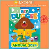 Hey Duggee: The Official Hey Duggee Annual 2024 - Hey Duggee by Hey Duggee (UK edition, Hardback)