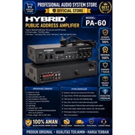 POWER AMPLIFIER HYBRID AMPLI CEILING SPEAKER 60WATT PA60 PA-60 PA 60 Original WITH OFFICIAL HYBRID W