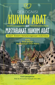 Rekognisi Hukum Adat dan Masyarakat Hukum Adat