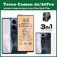 (3 in 1) Tecno Camon 20 Pro Ceramic Tempered Glass Screen Protectors + camera film + back film For T