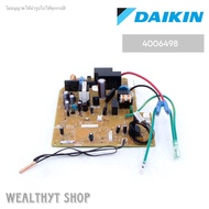 4006498 / 4006498L แผงวงจรแอร์ Daikin แผงบอร์ดแอร์ไดกิ้น แผงบอร์ดคอยล์เย็น แอร์ไดกิ้น รุ่น FTE12LV2S
