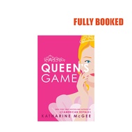 A Queen's Game: A Queen's Duet, Book 1 (Paperback) by Katharine McGee
