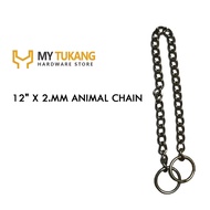 12" X 2.MM ANIMAL CHAIN